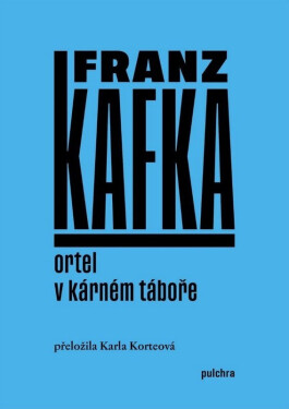Ortel kárném táboře