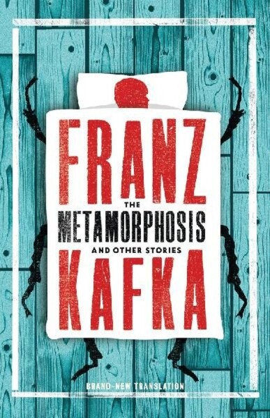 The Metamorphosis and Other Stories Franz Kafka