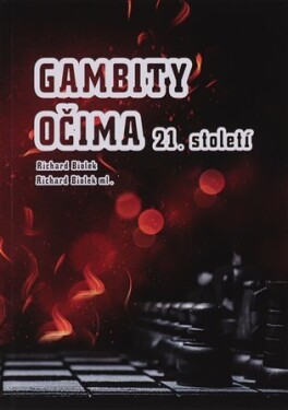 Gambity očima 21. století Richard Biolek