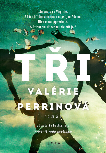 Tři (e-kniha) - Valérie Perrinová