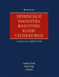 Diferenciální diagnostika bolestivého kloubu klinické praxi,