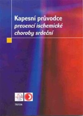 Kapesní průvodce - prevence ICHS - Richard Češka