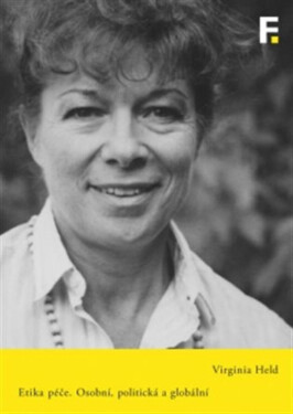 Etika péče - Virginia Held