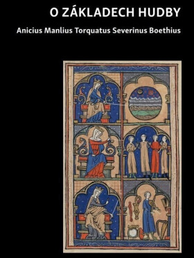 Základech hudby Anius Manlius Boethius