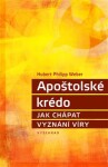 Apoštolské krédo Hubert Philipp Weber