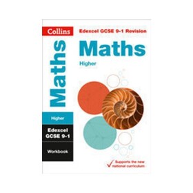 Edexcel GCSE 9-1 Maths Higher Workbook - Collins GCSE