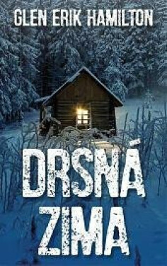 Drsná zima Hamilton Glen Erik