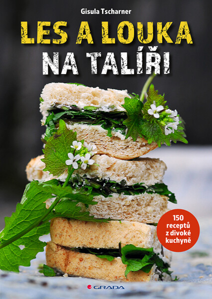 Les a louka na talíři - Gisula Tscharner