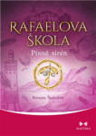 Rafaelova škola Písně sirén Renata Štulcová