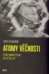 Atomy věčnosti - Lucie Česálková