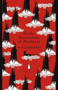 At the Mountains of Madness - Howard Phillips Lovecraft