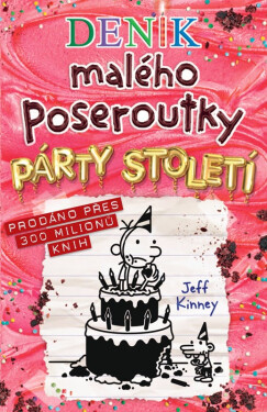 Deník malého poseroutky 20 - Párty století - Jay Kinney