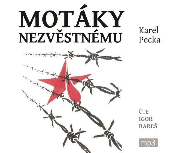 Motáky nezvěstnému Karel Pecka