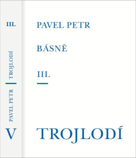 Básně Trojlodí (III.)