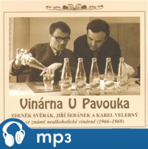 Vinárna u pavouka, mp3 - Jiří Šebánek, Zdeněk Svěrák, Karel Velebný