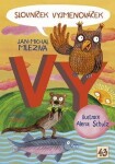 Slovníček Vyjmenováček VY - Jan-Michal Mleziva