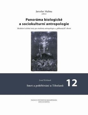 Panoráma biologické sociokulturní antropologie 12.