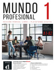 Mundo profesional 1 (A1-A2) – Edición híbrida Libro del alumno + Campus (12 meses)