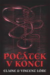 Počátek v konci - Elaine a Vincent Lóre
