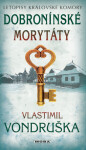 Dobronínské morytáty - Vlastimil Vondruška - e-kniha