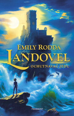 Landovel - Ochutnavač jedu - Emily Roddaová