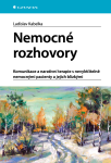 Nemocné rozhovory - Ladislav Kabelka