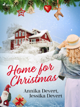 Home for Christmas - Jessika Devert, Annika Devert - e-kniha