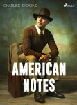 American Notes - Charles Dickens