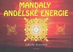 Mandaly andělské energie Libuše Švecová