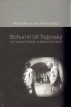 Bohumil Vít Tajovský ve vzpomínkách dokumentech Aleš Palán