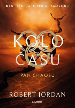 Kolo času: Pán chaosu (poškozená) - Robert Jordan