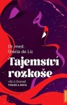 Tajemství rozkoše - Sheila de Liz