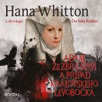 Adam ze Zbraslavi a případ královského levobočka - Hana Parkánová-Whitton