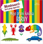 Montessori Moje první knížka Barvy - Agnese Baruzzi