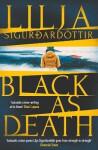 Black as Death - Lilja Sigurdardottir