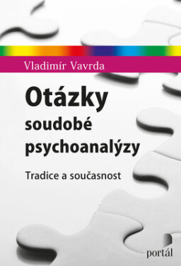 Otázky soudobé psychoanalýzy - Vladimír Vavrda - e-kniha
