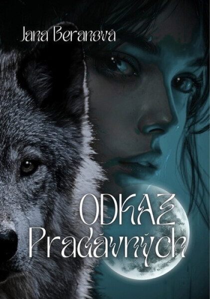 Odkaz Pradávných - Jana Beranová