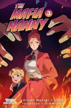 Mafia Nanny, Vol. 3 - kolektiv autorů