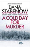 Cold Day for Murder - Dana Stabenow