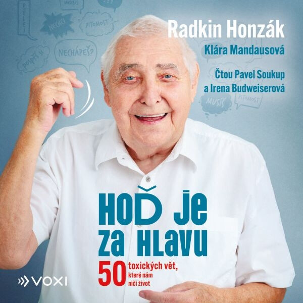 Hoď je za hlavu - Radkin Honzák, Klára Mandausová - audiokniha