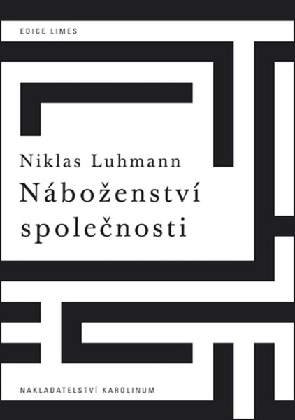 Náboženství společnosti - Niklas Luhmann