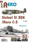 AERO 92 Siebel Si-204/Aero C-3, část Miroslav Irra