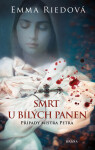 Smrt u bílých panen - Emma Riedová