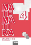 Matematika se Čtyřlístkem 4 - Příručka učitele - kolektiv autorů