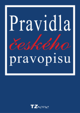 Pravidla českého pravopisu - Věra Zahradníčková - e-kniha