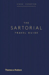 The Sartorial Travel Guide - Simon Crompton