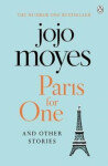 Paris for One and Other Stories, Jojo Moyes