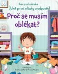 Proč se musím oblékat? Kuk pod okénko Katie Daynes