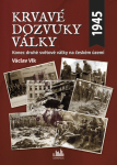 Krvavé dozvuky války - Václav Vlk - e-kniha