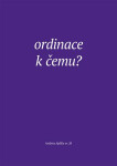 Ordinace. K čemu? - Jiří Šamšula